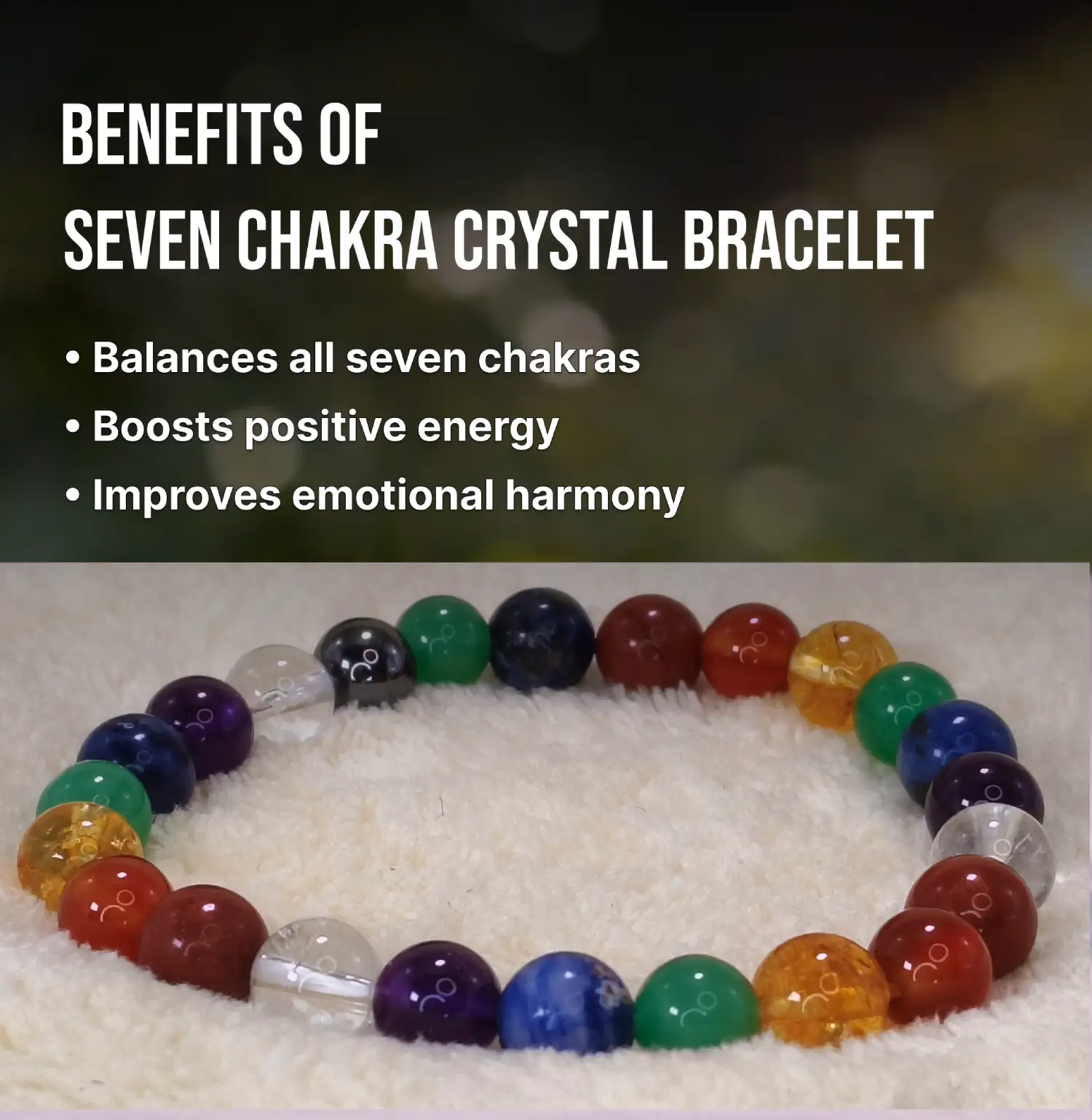 Seven Chakra Crystal Bracelet Info